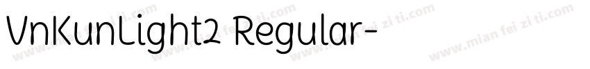 VnKunLight2 Regular字体转换